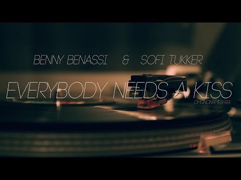 Benny Benassi & Sofi Tukker - Everybody Needs A Kiss (Lyrics Unofficial Video)