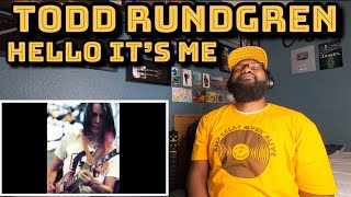 Todd Rundgren - Hello It’s Me | REACTION