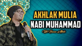 Download lagu Akhlak Mulia Nabi Muhammad SAW||Ceramah Ustadz Hanan Attaki mp3 Download lagu Akhlak Mulia Nabi Muhammad SAW||Ceramah Ustadz Hanan Attaki mp3