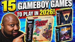 15 NEW Game Boy Games You NEED to Play in 2026!