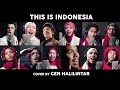 Gen Halilintar - This Is Indonesia