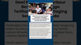 Aksi Dewi Perssik Potong Hewan Kurban Bareng Tetangga Penuh Canda Jadi Perhatian Warganet