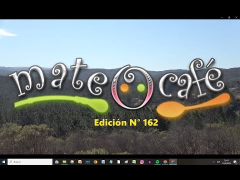 MATE O CAFÉ 162.  Programa completo. 15/4/25