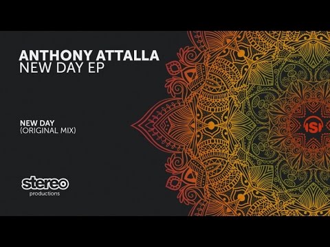 Anthony Attalla - New Day - Original Mix