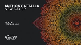 Anthony Attalla - New Day - Original Mix
