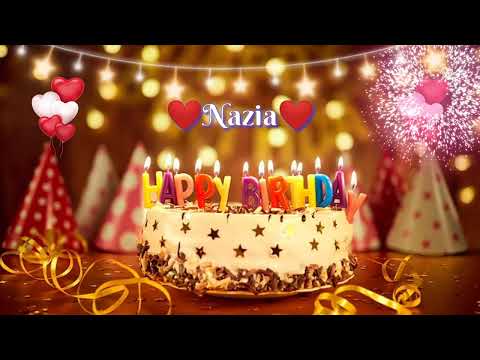 Nazia name birthday video & song| happy birthday dear Nazia|Ad birthday creation
