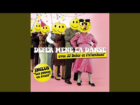 Les pouces en avant (feat. Danse des pouces) (Et tchic et tchac han han)