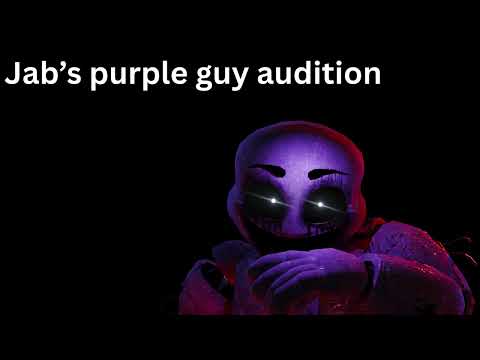 Jab’s purple guy audition #BiteByNight