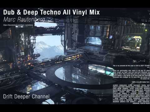 Technics MCCX (Marc Rautenberg) - Dub & Deep Techno All Vinyl Mix