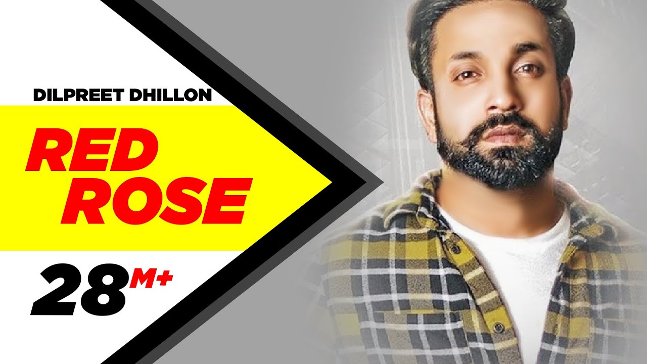 Red Rose Lyrics  | Red Rose | Dilpreet Dhillon | Deep Jandu