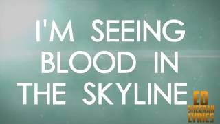 Ed Sheeran - Scars Lyrics