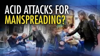 Russian feminist attacks men with bleach for crime of “manspreading” | Sheila Gunn Reid
