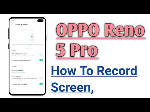 OPPO Reno 5 Pro Screen Recording Feature Full Explain