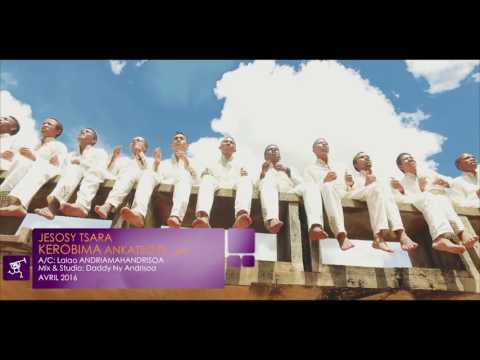 Jesosy tsara KEROBIMA ANKATSO feat Jao clip 2016