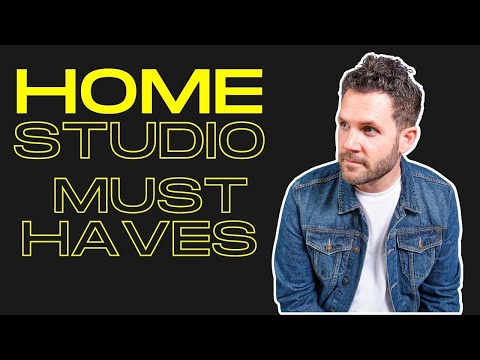 What you NEED in your home studio