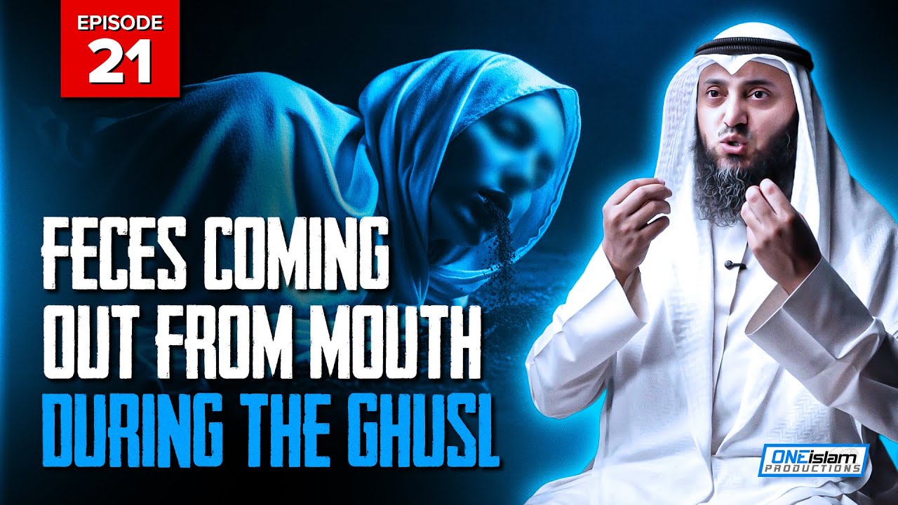 Feces Coming Out From Mouth During The Ghusl | Stories Of Dead People Series | EP21 | S2