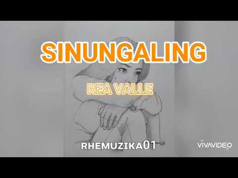 SINUNGALING By: REA VALLE