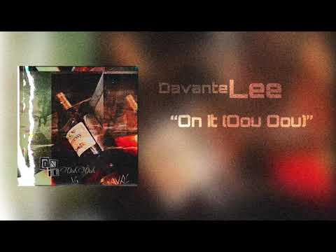Davante Lee - On It (Oou Oou)