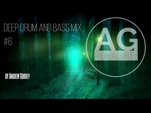 Deep Drum and Bass mix #6