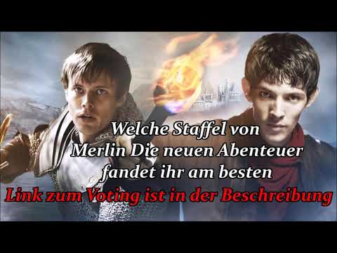 Welche Staffel von Merlin die neuen Abenteuer fandet ihr am besten