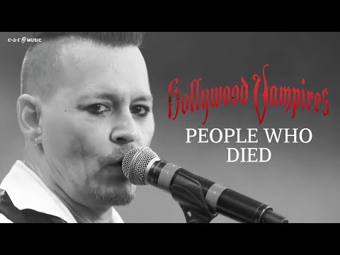 HOLLYWOOD VAMPIRES 'People Who Died' - Official Video