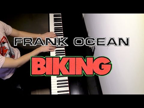 Frank Ocean ft. Jay Z & Tyler, The Creator - Biking | Piano Cover + Sheet Music