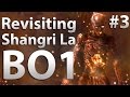 Revisiting: Shangrila "Black Ops Zombies" (Part 3 ...