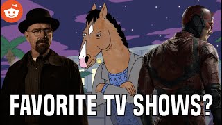 TOP 5 FAVORITE TV SHOWS (Reddit Q&A #2)