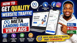 How to Run Landing Page View Ads Using Meta Ads for Quality Website Tr