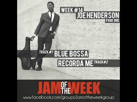 Jam of the Week #14: Joe Henderson 