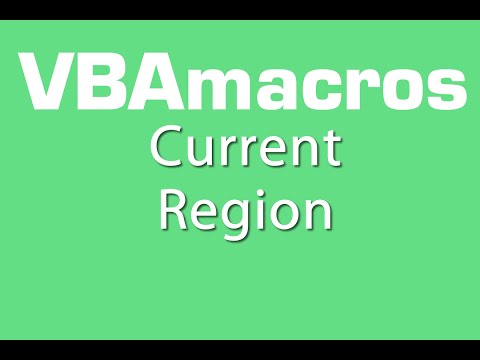 Current Region - VBA Macros - Tutorial - MS Excel 2007, 2010, 2013