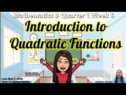 Mathutorial Lesson 3: Introduction to Quadratic Functions