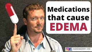 EDEMA (11 Medications that Cause Leg Swelling) 2020