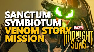 Sanctum Symbiotum Marvel&#39;s Midnight Suns Venom Story Mission
