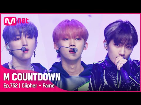 [Ciipher - Fame] Comeback Stage |#엠카운트다운 EP.752 | Mnet 220512 방송