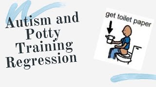 Tips for Potty Training Autistic Children