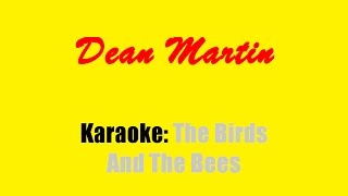 Karaoke: Dean Martin / The Birds And The Bees