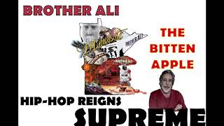 Brother Ali - The Bitten Apple Ft. Idris Philips
