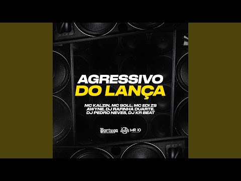 Agressivo do Lança