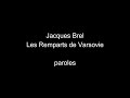 Jacques Brel-Les remparts de Varsovie-paroles