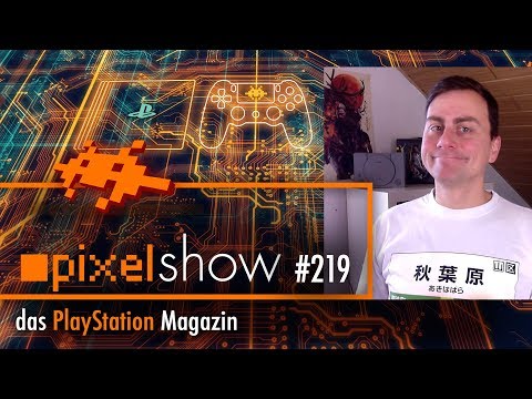 Pixelshow - Das PS4 Games-Magazin #219 Thema: Most Wanted 2019