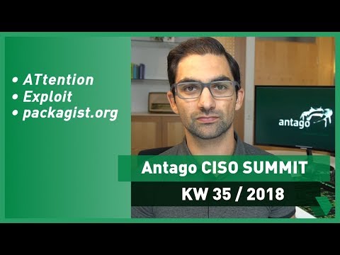 CISO Summit: KW 35 2018 - #ATtention, Exploit für Apache Struts und RCE bei packagist.org