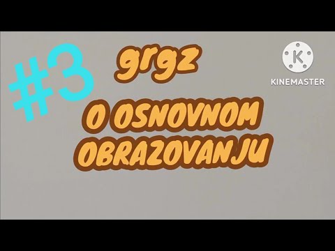 grgz O OSNOVNOM OBRAZOVANJU #3