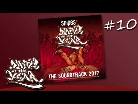 BOTY 2017 SOUNDTRACK - 10 - Massive Breakz - Don´t Give A F