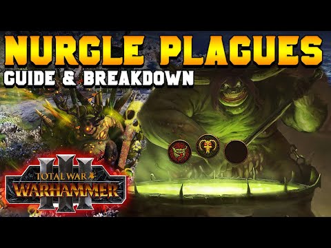 Nurgle Plagues Guide & How to Spread for Total War: Warhammer 3