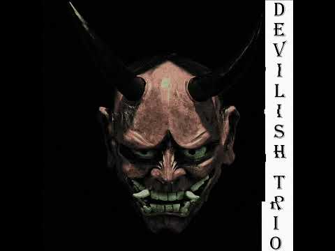 PLOHXMANE - DEVILISH TRIO