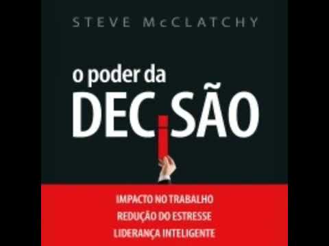 Audiobook - O poder da decisão (Steve McClatchy)