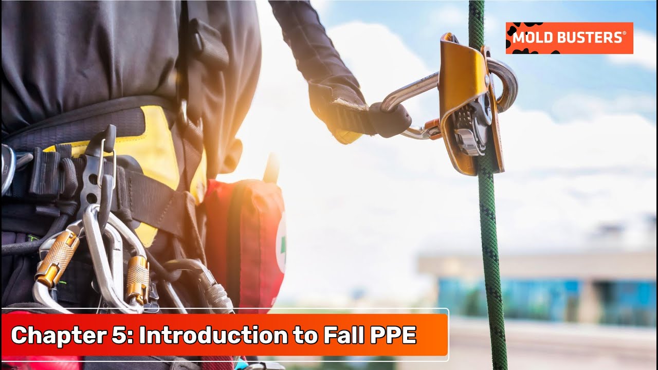 Chapter 5: Introduction to Personal Fall Protection Equipment