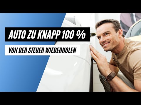 Knapp 100 % der Anschaffungskosten eines Autos sofort von der Steuer wiederkriegen