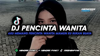 Download lagu DJ PENCINTA WANITA - aku memang pencinta wanita namun ku bukan buaya - YANG LAGI TREND DI TIKTOK - mp3